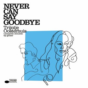 “Never Can Say Goodbye”的封面