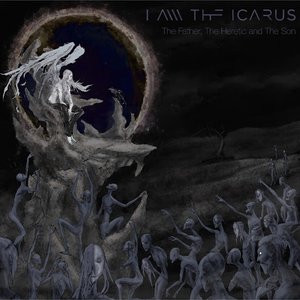The Father, the Heretic and the Son [Explicit]