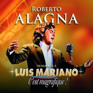 Roberto Alagna Hommage à Luis Mariano