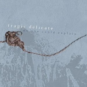 Tragic Delicate 的头像