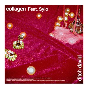 Collagen (feat. Sylo) - Single