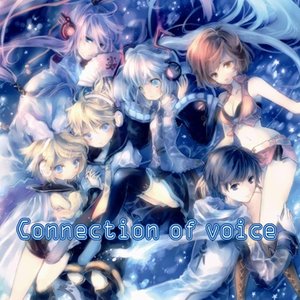 Connection of voice