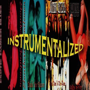 Instrumentalized