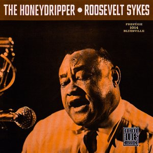 The Honeydripper