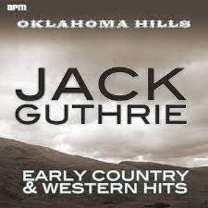 Oklahoma Hills - Early Country & Western Hits