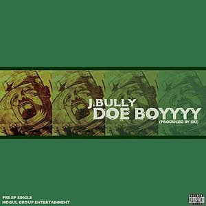 Doe Boyyyy!
