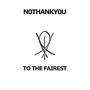 To The Fairest