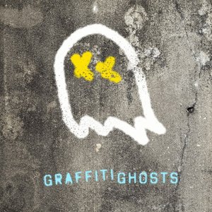 Graffiti Ghosts - EP