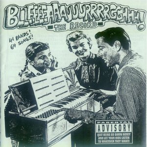 Bllleeeeaaauuurrrrgghhh! - The Record