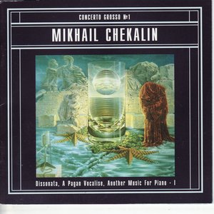 Mikhail Chekalin Concerto Grossso No. 1