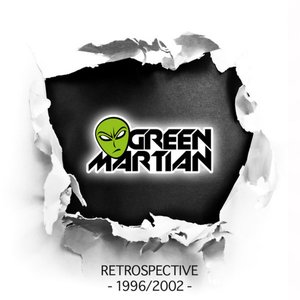 Green Martian - Retrospective 1996/2002