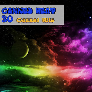 Canned Heat & John Lee Hooker - 30 Canned Hits - Zortam Music