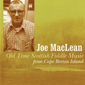 Old Time Scottish Fiddle Music from Cape Breton Island