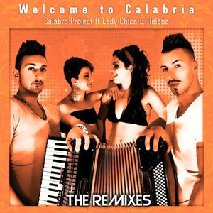 Welcome to Calabria (feat. Lady Chica, Helèna) [Zumpa Zumpa]