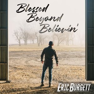Blessed Beyond Believin'