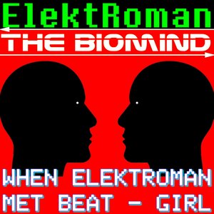 When ElektRoman Met Beat-Girl - Single