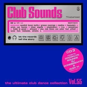 “Club Sounds, Volume 55 (Disc 1)”的封面