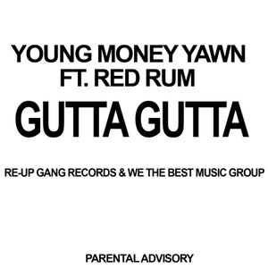 Gutta Gutta (feat. Red Rum)