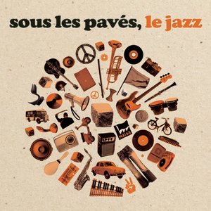 Sous les pavés le jazz