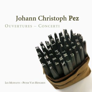 Pez: Ouvertures - Concerti