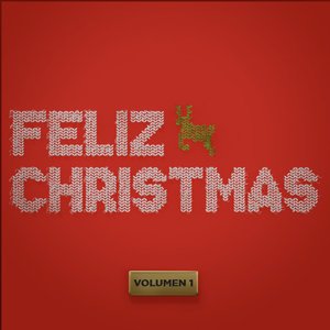 Feliz Christmas (Vol.1)