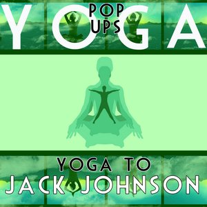 Yoga To Jack Johnson