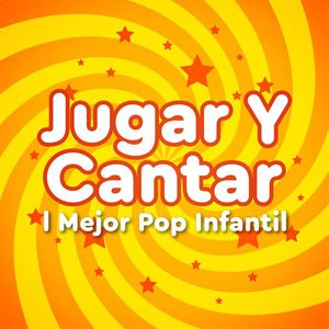 Jugar y cantar: El mejor pop infantil