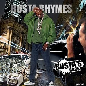 Busta's Back