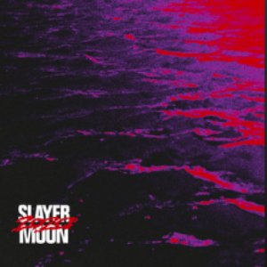 Slayer Moon / 2020