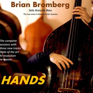 Hands : Solo Acoustic Bass