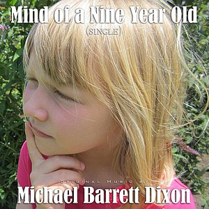 Mind of a Nine Year Old - Single