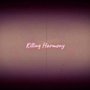 Killing Harmony (Kaede Akamatsu Fan Song)