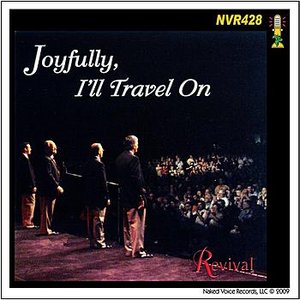 Joyfully I'll Travel On