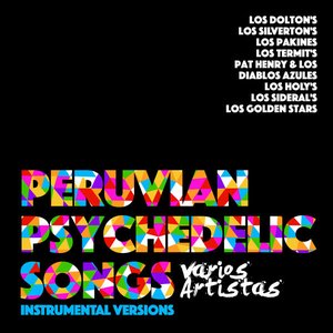 Peruvian Psychedelic Songs