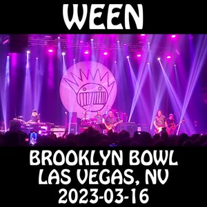 Live at Brooklyn Bowl, Las Vegas 2023-03-16