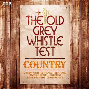 The Old Grey Whistle Test: Country