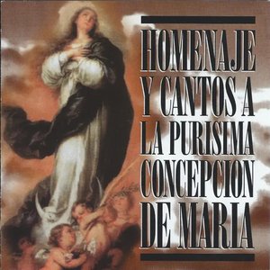Homenaje y Cantos a la Purisima Concepcion de Maria