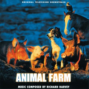 Animal Farm (Original Television Soundtrack)