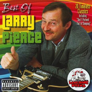The Best Of Larry Pierce