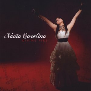 Nadia Carolina - Divine Fire