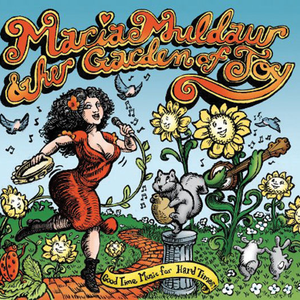 Maria Muldaur & Her Garden of Joy cover