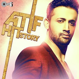 Atif Hit Story