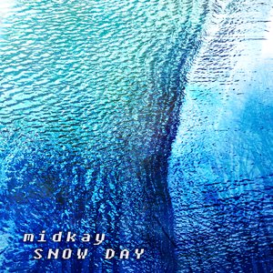 Snow Day - Single