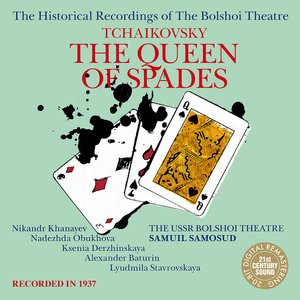 Tchaikovsky: The Queen of Spades