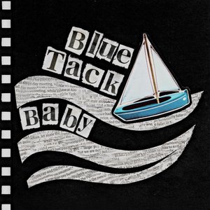 Blue Tack Baby