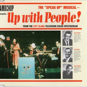 The "Speak Up" Musical - Up With People!