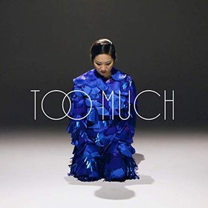 Too Much
