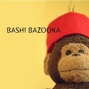 Bashi Bazooka