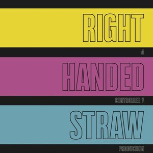 Right Handed Straw [Explicit]