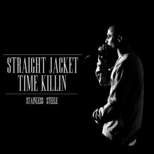 Straight Jacket Time Killin